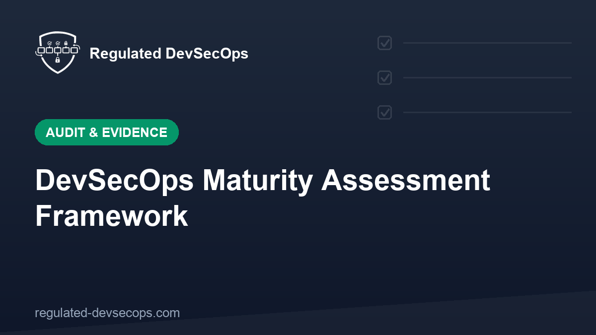 DevSecOps Maturity Assessment Framework